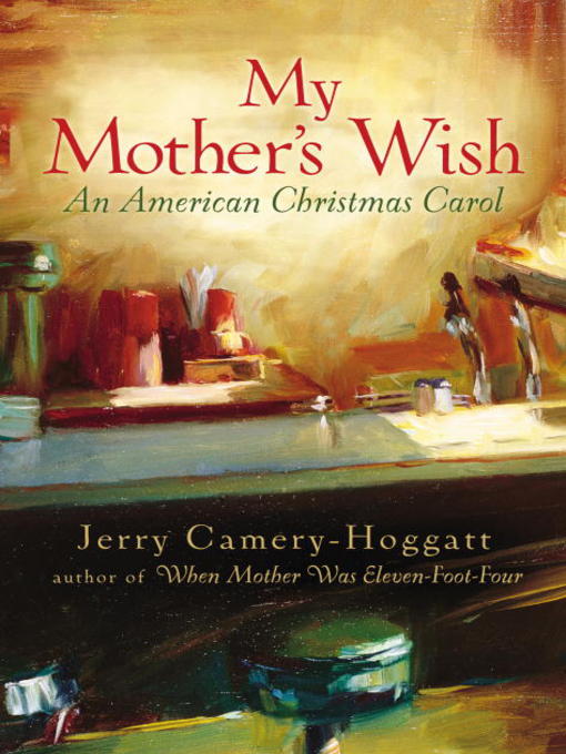 Title details for My Mother's Wish by Jerry Camery-Hoggatt - Available